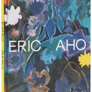 Signed Eric Aho hardcover book (Sat, November 28 | 3:00 PM to 5:00 PM)
